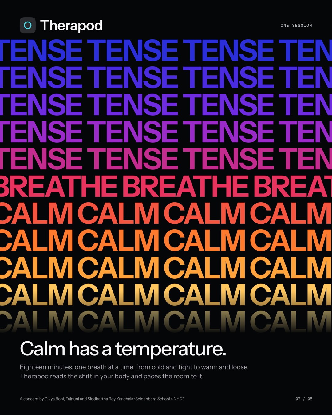 Poster: Calm has a temperature. Rows of TENSE turn into BREATHE and then CALM, shifting from cold blue to warm yellow